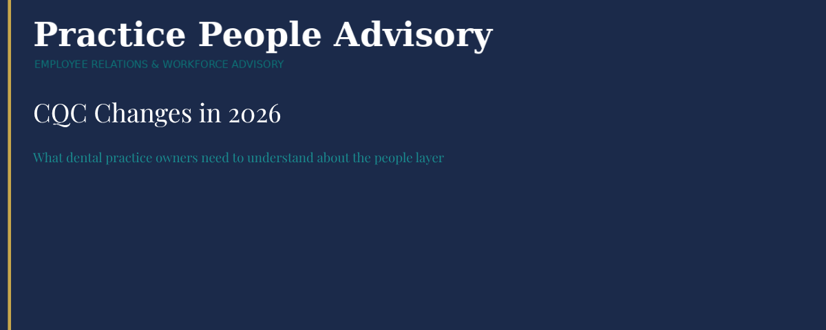 CQC Changes in 2026 — Practice People Advisory